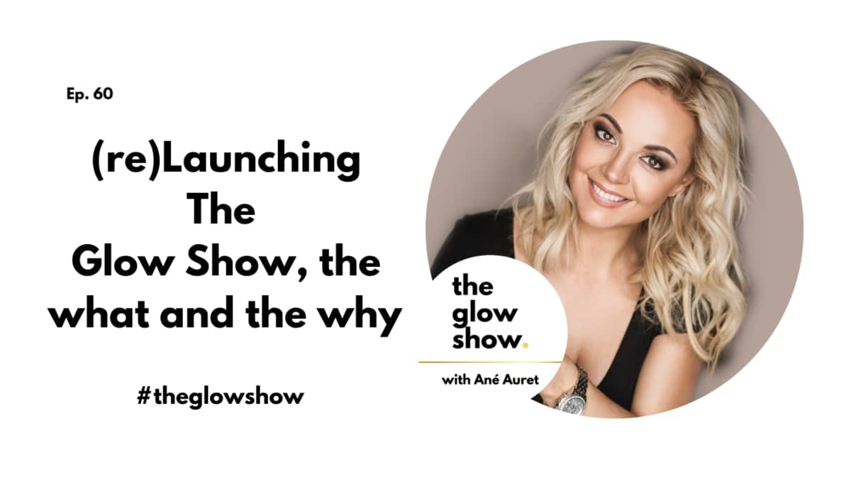 The Glow Show Ané Beauty by Ané podcast 