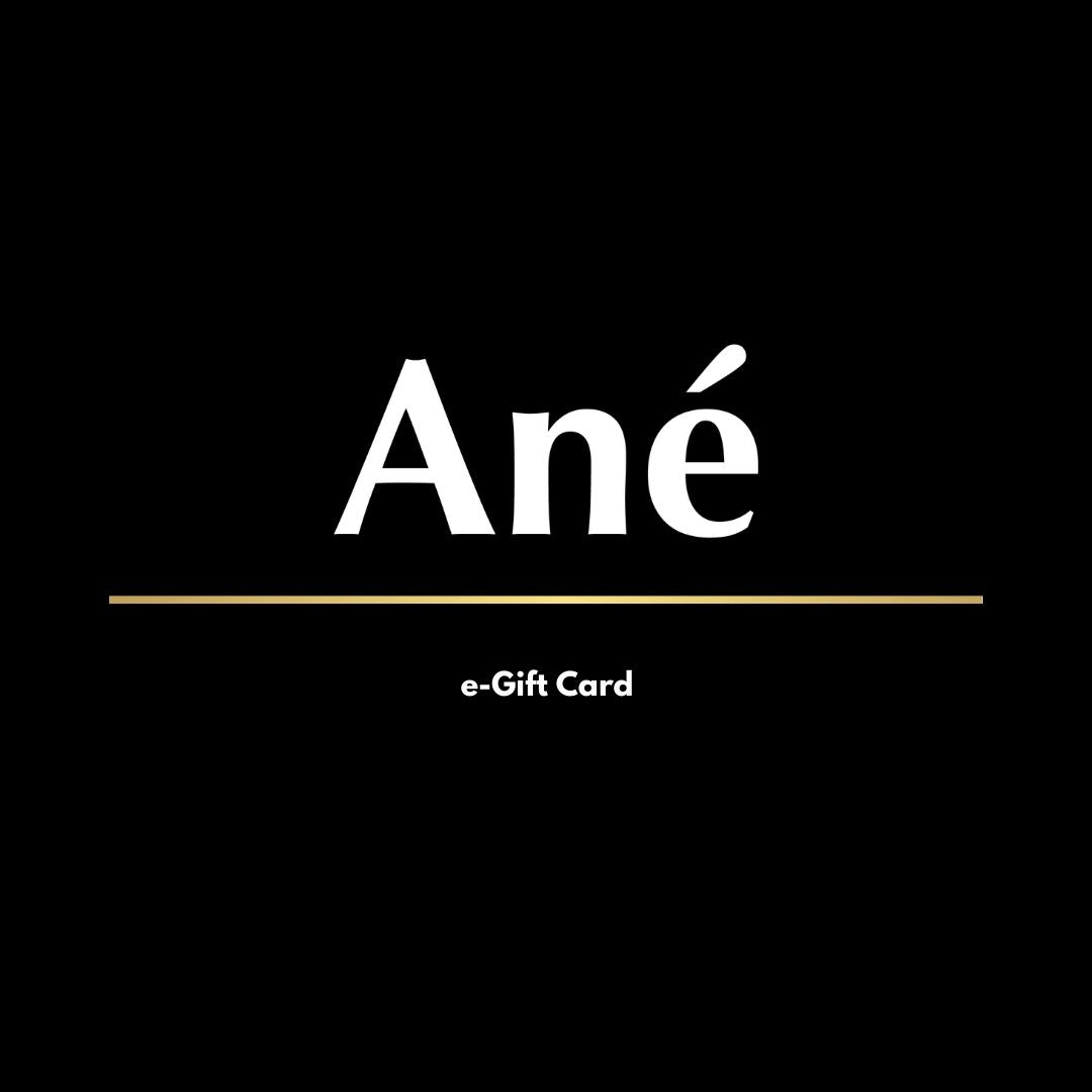 Ané Gift Card